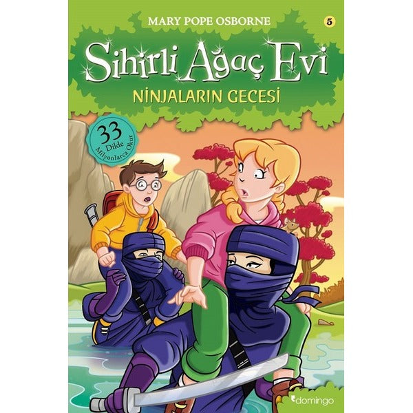Sihirli Ağaç Evi 5-Ninjaların Gecesi | Domingo Yayınevi (İnce Kapak)