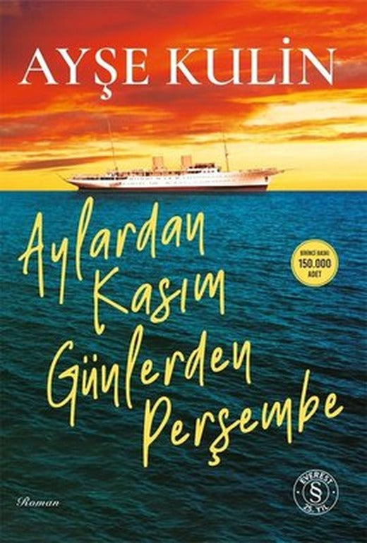 Aylardan Kasım Günlerden Perşembe |Everest Yayınları (İnce Kapak)