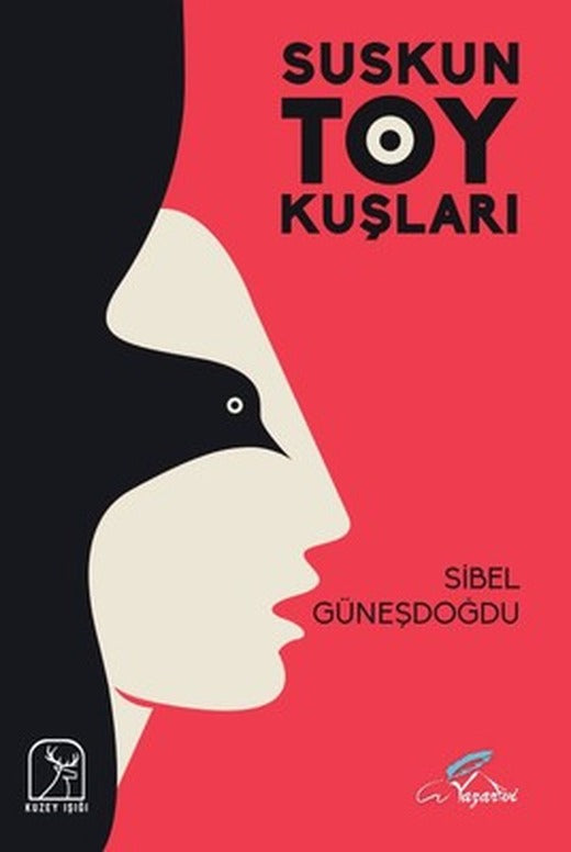 Suskun Toy Kuşları | Kuzey Işığı