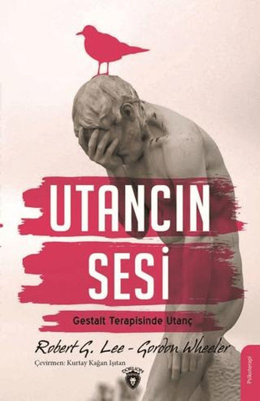 Utancın Sesi | Dorlion Yayınları (Ciltsiz)
