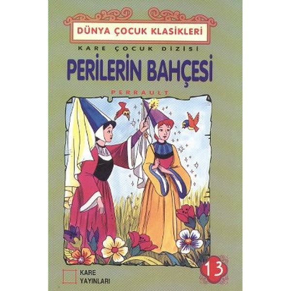 Perilerin Bahçesi | KARE YAYINLARI (Ciltsiz)