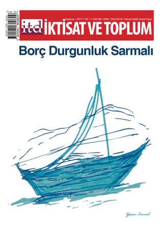 İktisat ve Toplum Dergisi Sayı: 80 Haziran 2017 | İktisat ve Toplum Dergisi (Ciltsiz) - Resim 1