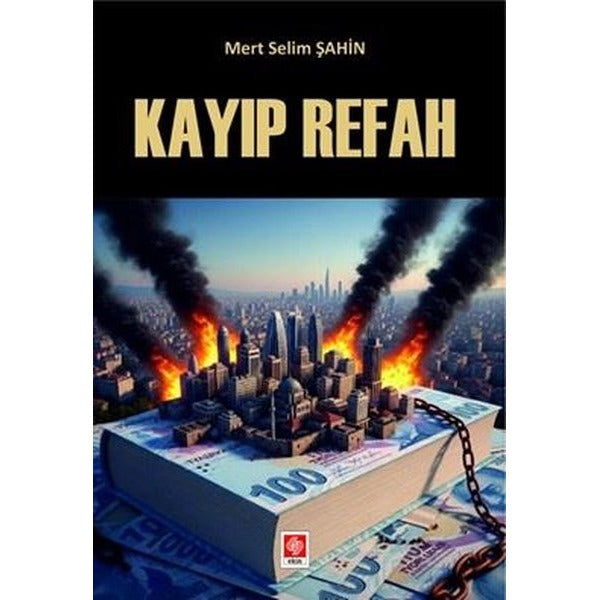 Kayıp Refah | Ekin Basım Yayın (İnce Kapak)