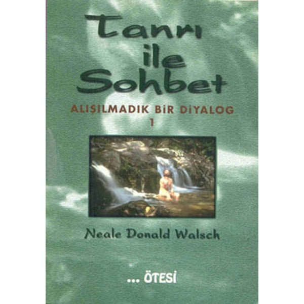 Tanrı ile Sohbet - 1 | Ötesi Yayıncılık