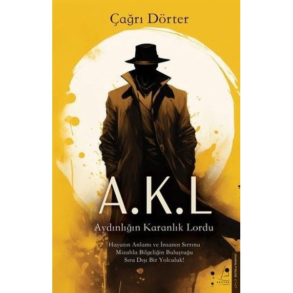 A.K.L Aydınlığın Karanlık Lordu | Destek Yayınları