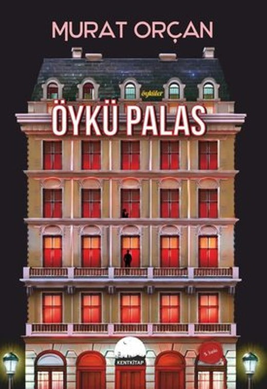 Öykü Palas - Öyküler | Kent Kitap (İnce Kapak)