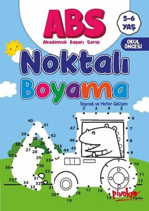 ABS Noktalı Boyama - Sayısal ve Motor Gelişim 5 - 6 Yaş | Pinokyo