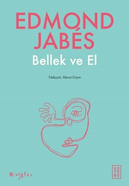 Bellek ve El | Ketebe Yayınları