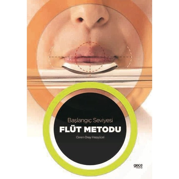 Flüt Metodu - Başlangıç Seviyesi