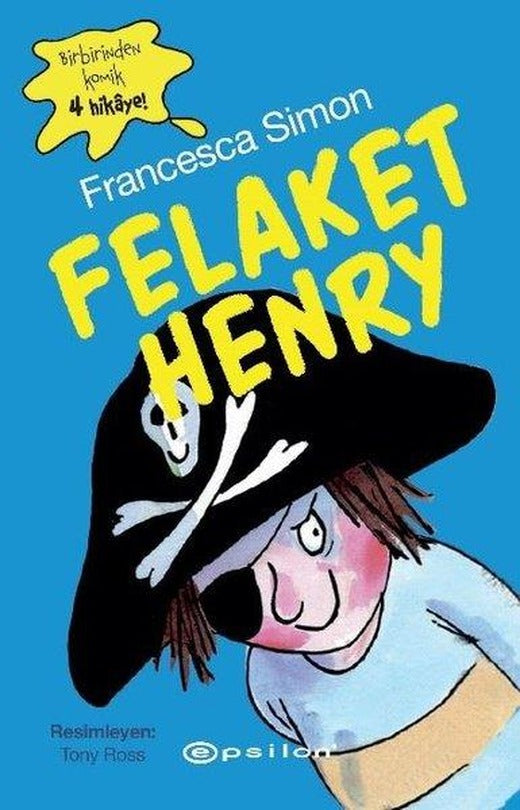 Felaket Henry - Birbirinden Komik 4 Hikaye! | Epsilon Yayınevi (İnce Kapak)