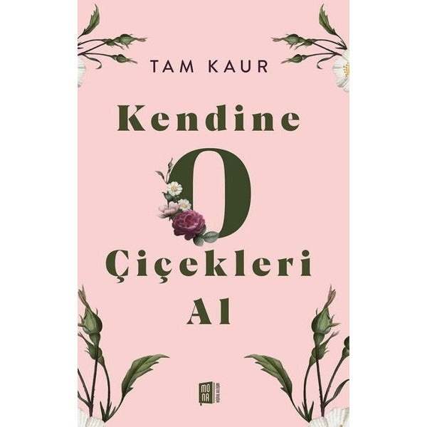 Kendine O Çiçekleri Al | Mona (İnce Kapak)