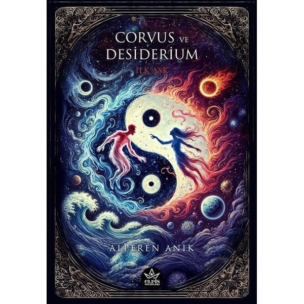 Corvus ve Desiderium | Elpis Yayınları (İnce Kapak)