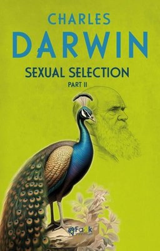 Sexual Selection Part 2 | Fark Yayınları