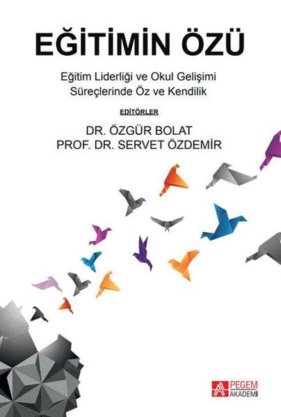 Eğitimin Özü | Pegem Akademi Yayıncılık (e-Kitap) - Resim 1