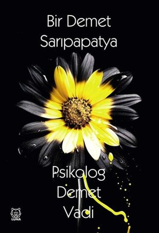 Bir Demet Sarıpapatya | Luna Yayınları