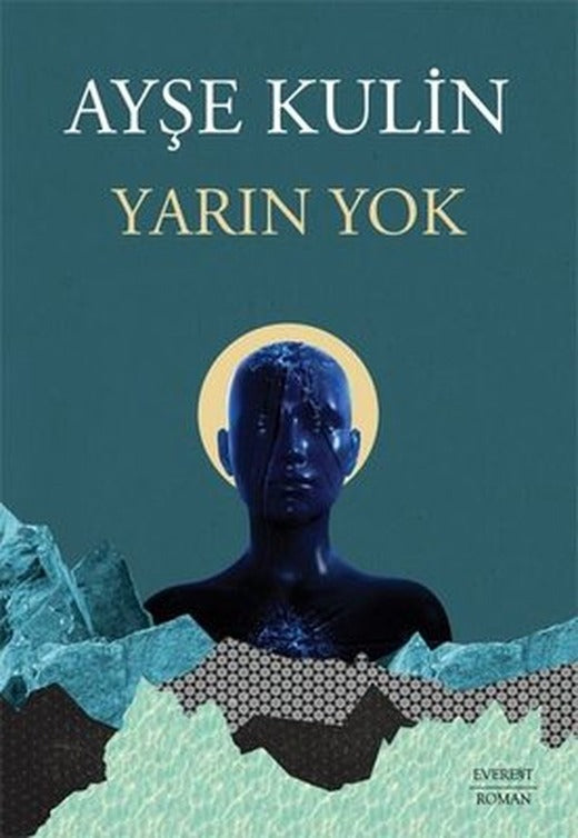 Yarın Yok | Everest Yayınları (İnce Kapak)