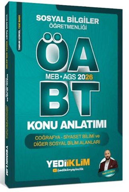 2026 MEB AGS ÖABT Sosyal Bilgiler Öğretmenliği Coğrafya Siyaset Bilimi ve Diğer Sosyal Bilim Alanları Konu Anlatımı | Yediiklim Yayınları (Ciltsiz)