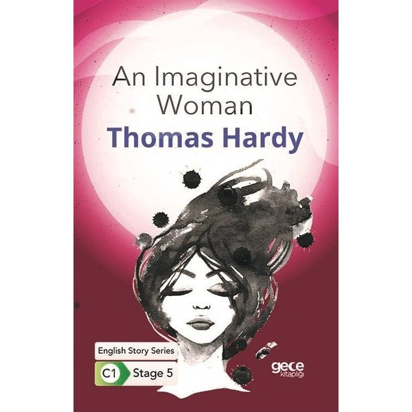 An Imaginative Woman - English Story Series - C1 Stage 5 | Gece Kitaplığı