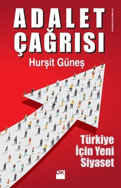 Adalet Çağrısı-Türkiye için Yeni Siyaset | Doğan Kitap