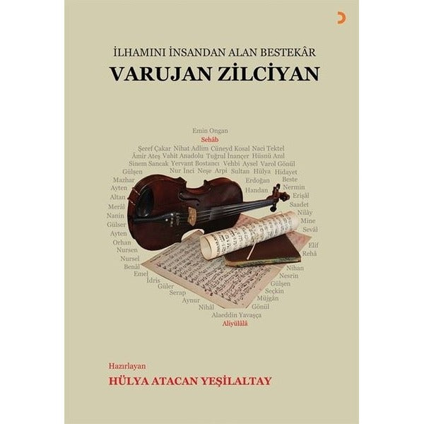 İlhamını İnsandan Alan Bestekar Varujan Zilciyan