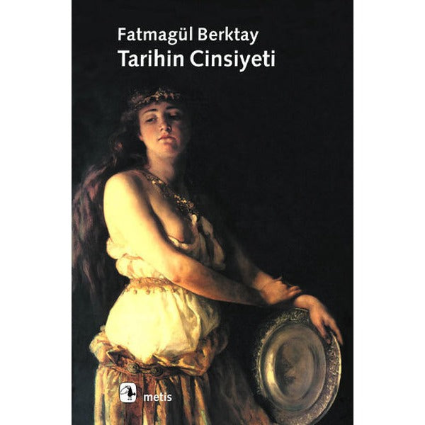 Tarihin Cinsiyeti | Metis Yayınları