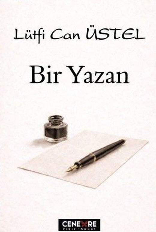 Bir Yazan | Cenevre Fikir Sanat (İnce Kapak)