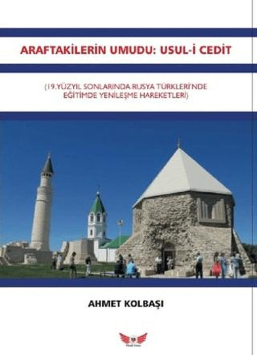 Araftakilerin Umudu - Usul-i Cedit | Minel Yayın (Ciltsiz)