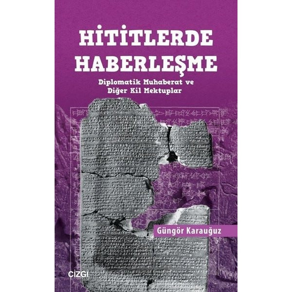 Hititlerde Haberleşme | Çizgi Kitapevi