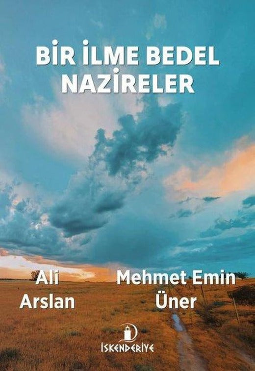 Bir İlme Bedel Nazireler | İskenderiye Yayınları (İnce Kapak)