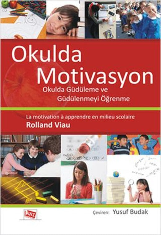 Okulda Motivasyon | Anı Yayıncılık (Ciltsiz)