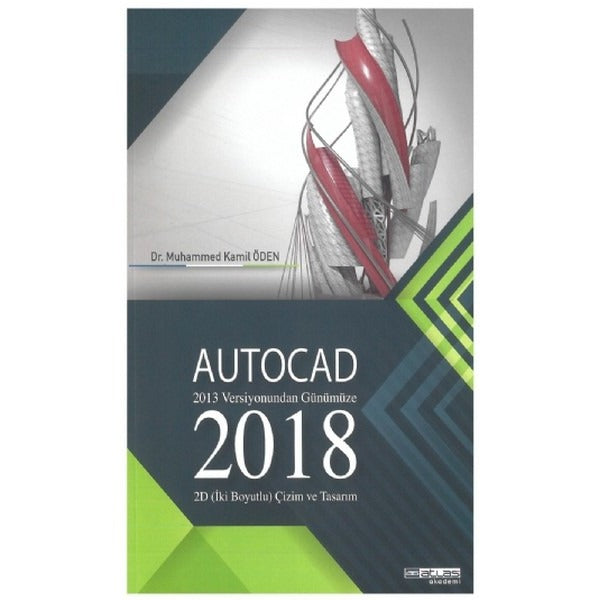 Autocad 2018 | Atlas Akademi Yayınları (İnce Kapak)