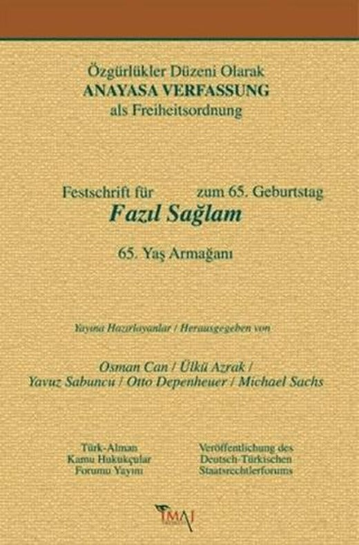 Özgürlükler Düzeni Olarak Anayasa | İmaj Yayıncılık (Ciltli)