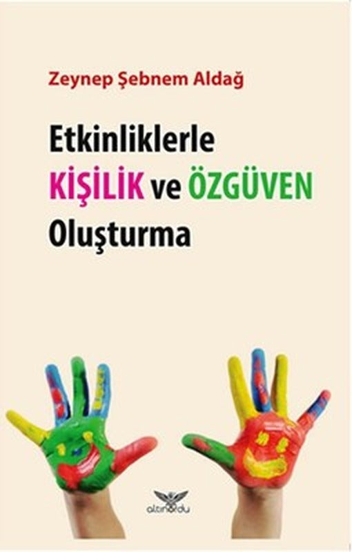 Etkinliklerle Kişilik ve Özgüven Oluşturma | Altınordu