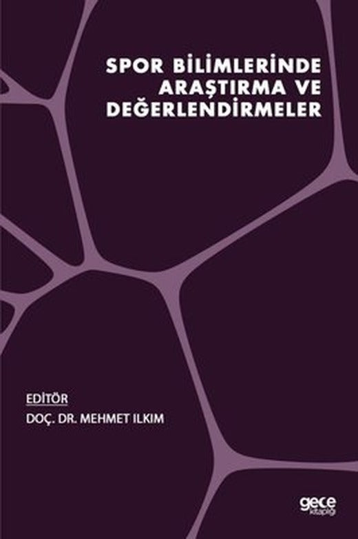 Spor Bilimlerinde Araştırma ve Değerlendirmeler | Gece Kitaplığı