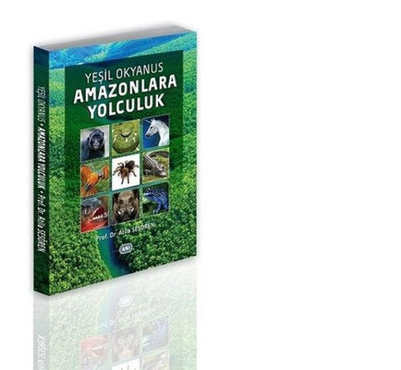 Yeşil Okyanus Amazonlara Yolculuk | Alternatif Yayınları