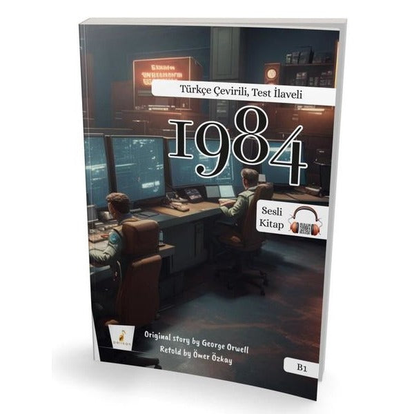 1984 B1 (İngilizce - Türkçe) Türkçe Çevirili Test İlaveli - Sesli Kitap | Pelikan Yayınları (İnce Kapak)