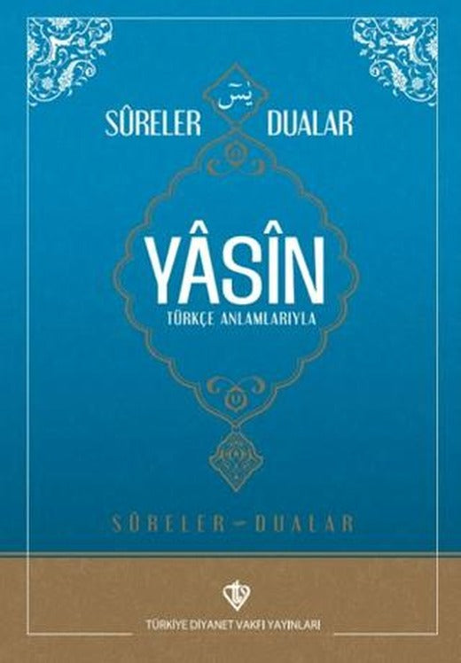 Sureler ve Dualar Yasin