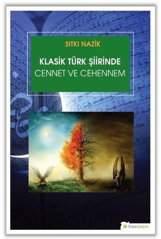Klasik Türk Şiirinde Cennet ve Cehennem | Hiperlink (İnce Kapak)