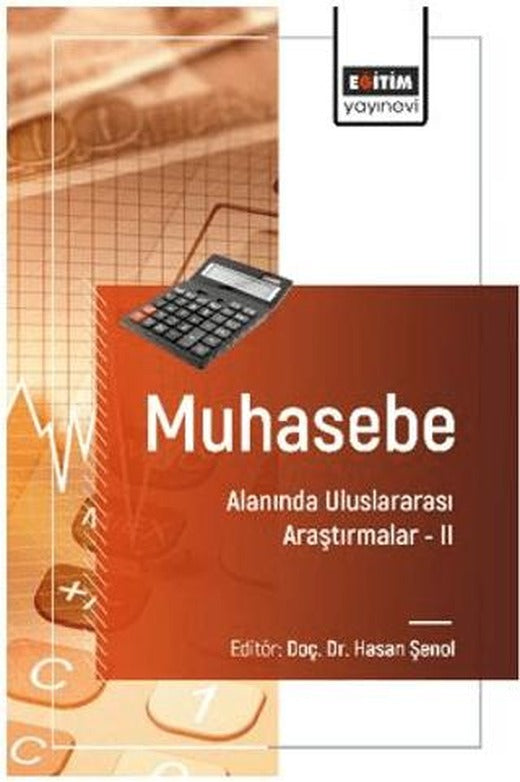 Muhasebe Alanında Uluslararası Araştırmalar – II