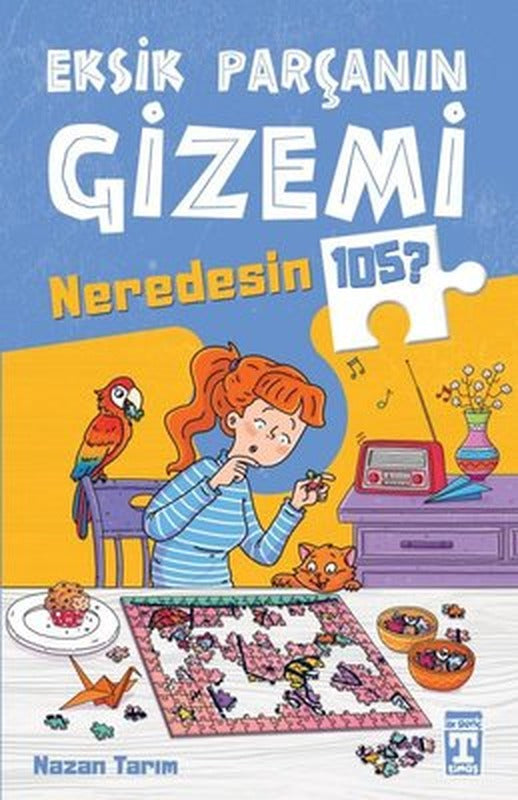 Eksik Parçanın Gizemi - Neredesin 105? | Timaş İlk Genç