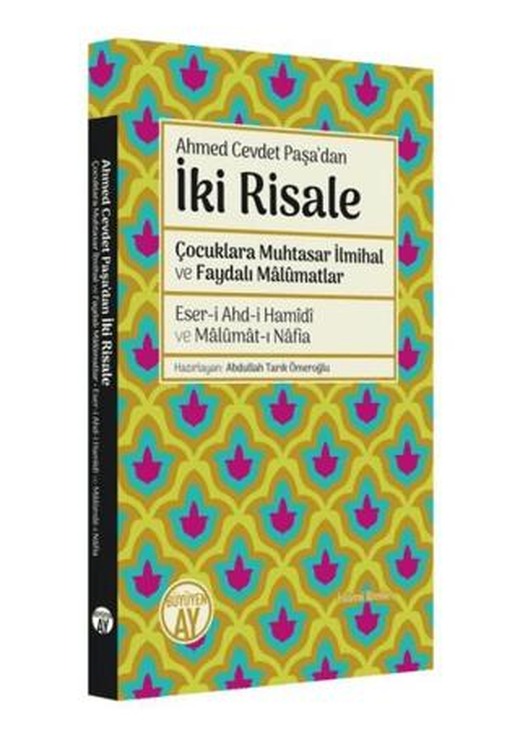 Ahmet Cevdet Paşa'dan İki Risale