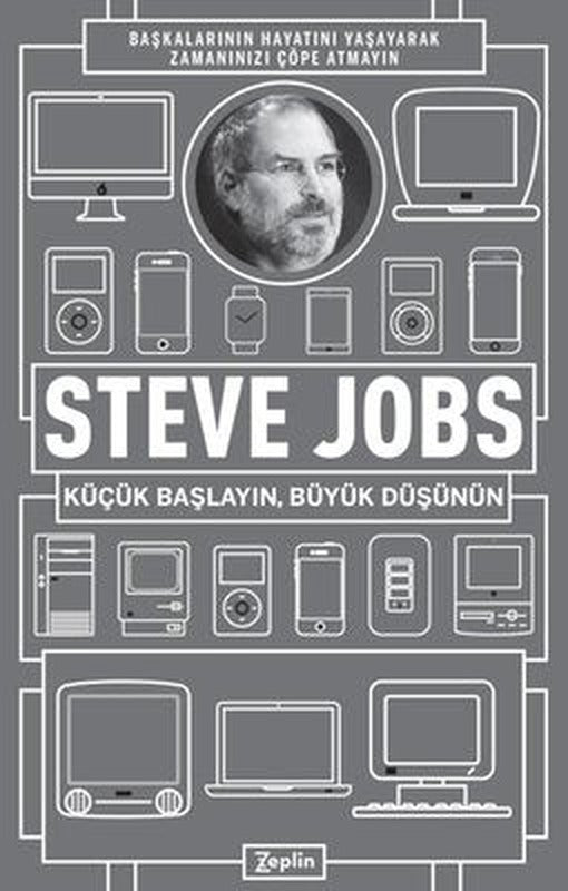 Küçük Başlayın Büyük Düşünün | Zeplin Kitap