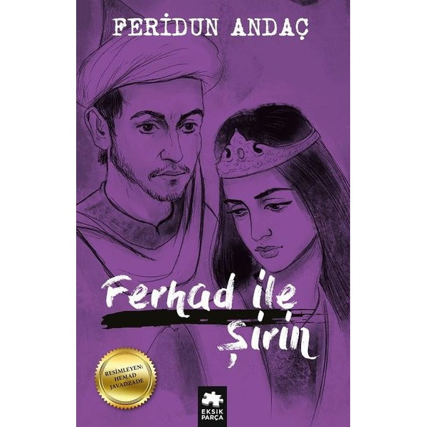 Ferhad ile Şirin | Eksik Parça