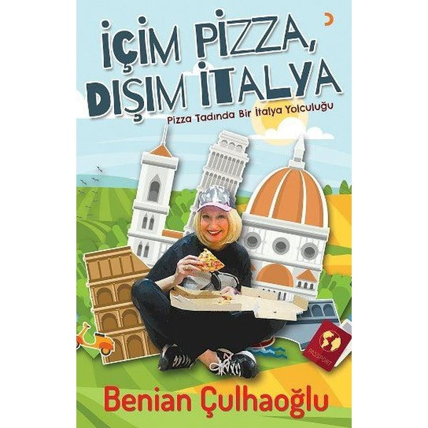 İçim Pizza Dışım İtalya | Cinius (İnce Kapak)