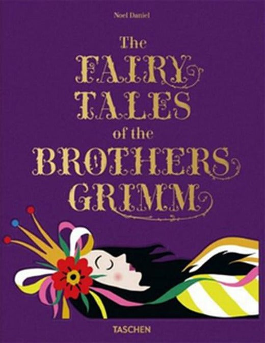 The Fairy Tales of the Brothers Grimm | Taschen - Classics (Ciltli)
