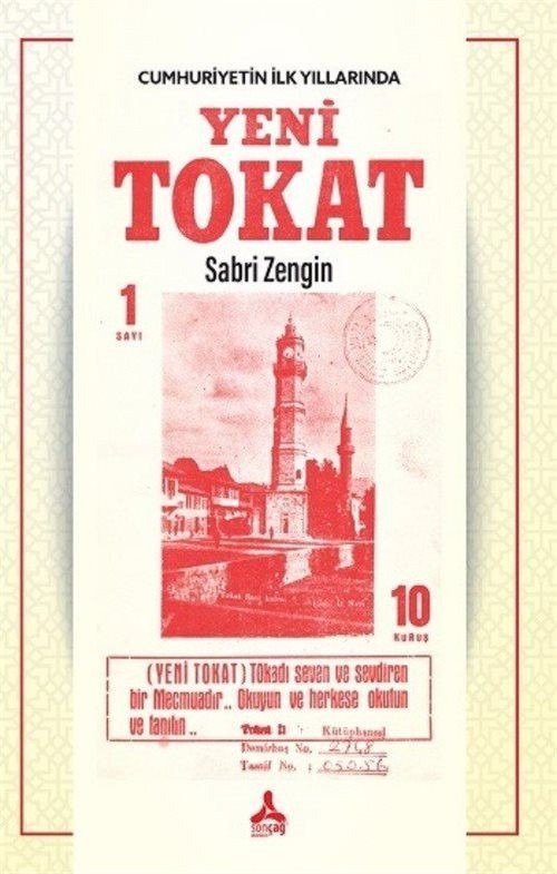 Cumhuriyetin İlk Yıllarında Yeni Tokat | Sonçağ Yayınları (Ciltsiz)