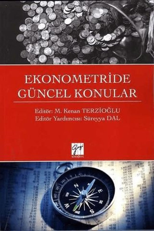 Ekonometride Güncel Konular | Gazi Kitabevi (Ciltsiz)