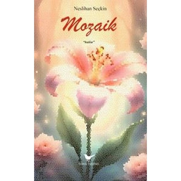 Mozaik | Günce Yayınları (İnce Kapak)