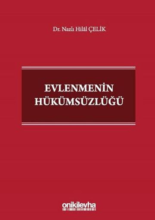 Evlenmenin Hükümsüzlüğü | On İki Levha Yayınları (Ciltli)