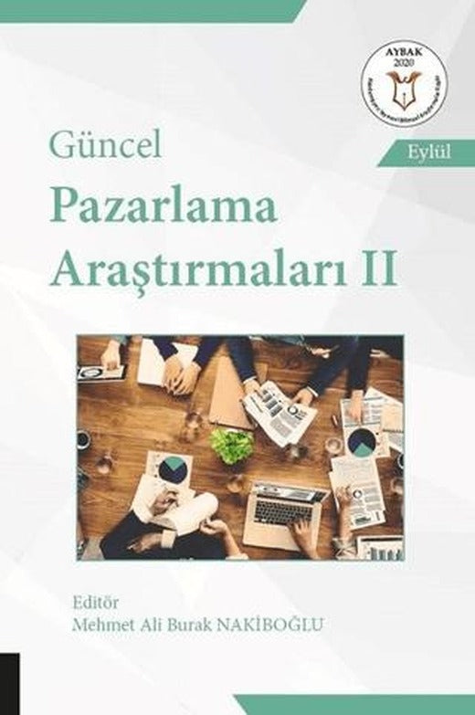Güncel Pazarlama Araştırmaları 2 | Akademisyen Kitabevi (Ciltsiz)